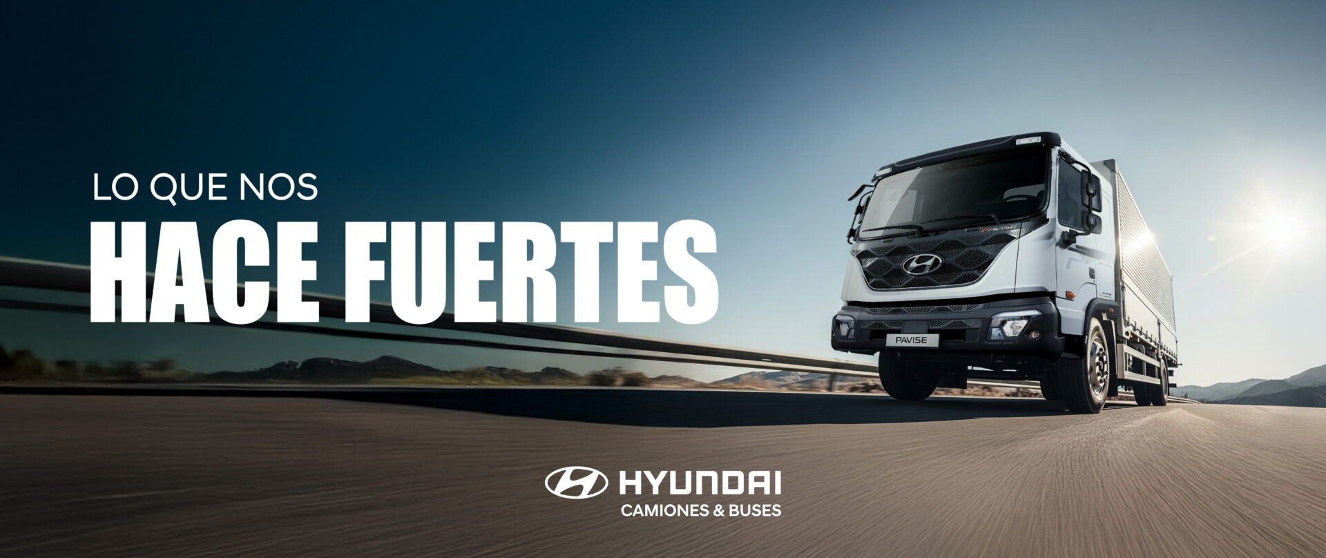 HYUNDAI CAMIONES Y BUSES - LO QUE NOS HACE FUERTES